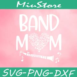 Band Mom SVG, Music Mom SVG,png,dxf,clipart,cricut