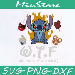 Funny Stitch Wtf SVG, Where The Food Stitch SVG, Funny Stitch And Disney Snack SVG,png,dxf,clipart,cricut