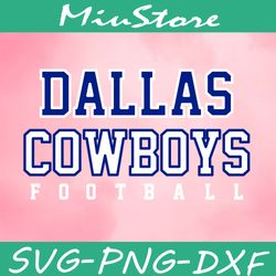 Dallas Cowboy Football Nfl Svg,png,dxf,cricut