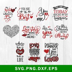 Valentine Quotes Bundle Svg, Happy Valentine Svg, Love Svg, Vanlentine Day Svg, Png Dxf Eps FIle