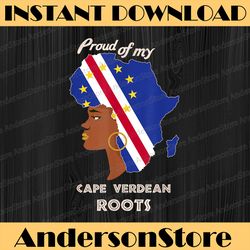 Proud Cape Verdean Roots Black History Month Women's Juneteenth, Black History Month, BLM, Freedom, Black woman