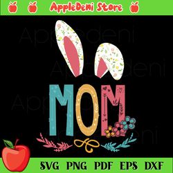 Mom Bunny Easter SVG PNG