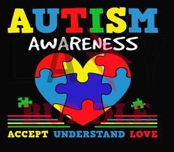 Autism Awareness Accept Love Svg, Autism Puzzle Piece Logo Svg , Autism Awareness Svg File Cut Digital Download