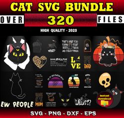 320 CAT SVG BUNDLE - SVG, PNG, DXF, EPS Files For Print And Cricut