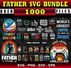 1000 Father SVG Bundle - SVG, PNG, DXF, EPS Files For Print And Cricut