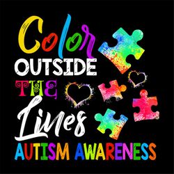 Autism Awareness Colour Outside The Line Svg, Autism Svg, Colour Svg, The Line Svg, Heart Svg, Puzzle Svg, Awareness Day