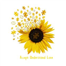 Sunflower Accept Understand Love Autism Awareness Svg, Autism Svg, Sunflower Svg, Accept Svg, Understand Svg, Love Svg,