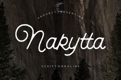Nakytta Monoline Script Trending Fonts - Digital Font