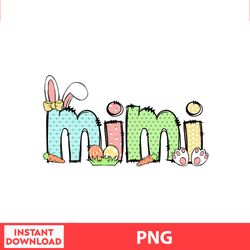 Mimi Peeps Easter Png, Easter Bunny Png, Easter Kids, Easter Character , Easter Bundle Png, Digital file