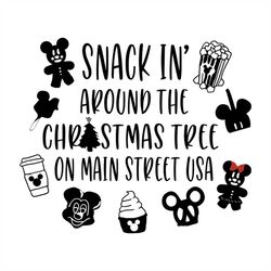 Snack In Around The Christmas Tree On Main Street Usa Svg, Christmas Svg, Toy Svg, Merry Christmas Svg, Christmas Party