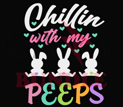Chillin Peeps Easter Svg, Bunny Svg, Easter Rabbit Svg, Rabbit Svg, Easter Bunny Svg File Cut Digital Download