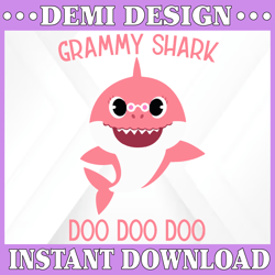 Grammy Shark SVG, Cricut Cut files, Shark Family doo doo doo Vector EPS, Silhouette DXF, Design for tsvg , clothes, Aunt