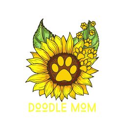 Sunflower Doodle Mom Svg, Mothers Day Svg, Mom Svg, Best Mom Svg, Doodle Svg, Doodle Lovers, Dog Svg, Sunflower Svg, Paw