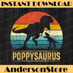 Poppy Saurus T Rex Dinosaur PoppySaurus Funny Father's Day Best Dad Daddy Father's Day Happy Father's Day PNG