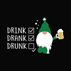 Gnome Drink Drunk Svg, St Patrick's Day Svg, Shamrock Svg, St Patricks svg, Lucky Svg File Cut Digital Download