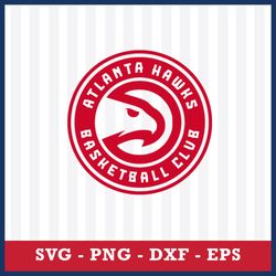 Atlanta Hawks Svg, Atlanta Hawks Logo Svg, Basketball Team Svg, NBA Svg, Sport Svg, Png Dxf Eps File