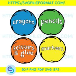 Crayons Pencils Scissors And Glue Markers Svg, Dr Seuss Svg, Crayons Svg, Pencils Svg, Scissors And Glue Svg,