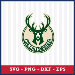 Milwaukee Bucks Svg, Milwaukee Bucks Logo Svg, Basketball Team Svg, NBA Svg, Sport Svg, Png Dxf Eps File