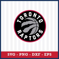 Toronto Raptors Svg, Toronto Raptors Logo Svg, Basketball Team Svg, NBA Svg, Sport Svg, Png Dxf Eps File
