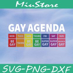 Gay Pride Agenda SVG, Funny LGBT SVG,png,dxf,cricut