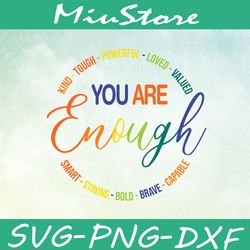 You Are Enough SVG, Proud LGBT SVG,png,dxf,cricut