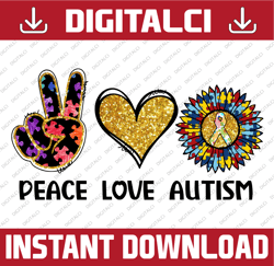 Peace Love Autism Png, Autism Sunflower PNG,Autism Puzzle Png,Autism Awareness Day PNG,Sublimation Digital Download,