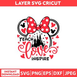Teach Love Inspire Svg, Free Svg, Daily Freebies Svg, Disney Svg, Dxf, Png, Jpeg, Pdf Digital file