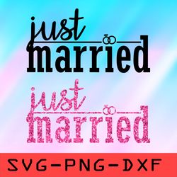 Just Married Svg,png,dxf,cricut,cut file,clipart