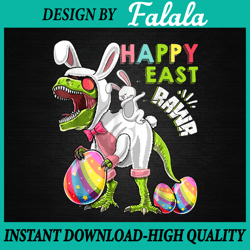 Dinosaurs Happy Eastrawr Png, Happy Easter Bunny Saurus Rex, Easter Dinosaur Png, Easter Png, Digital download