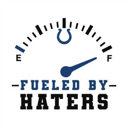 Indianapolis Colts Fueled By Haters Svg, Cricut File, Clipart, NFL Svg, Sport Svg, Football Svg
