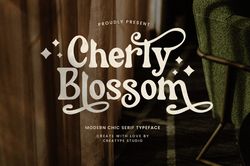 Cherly Blossom Modern Chic Serif Trending Fonts - Digital Font