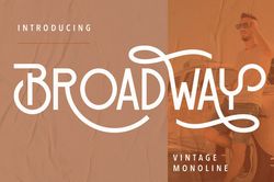 Broadway Vintage Monoline Trending Fonts - Digital Font