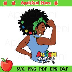 Autism Mom Unbreakable Black Women SVG dxf eps png file, Digital