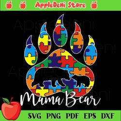 Autism Svg, Trending Svg, Mothers Day Svg, Mama Bear Autism Svg, Mama Bear Svg