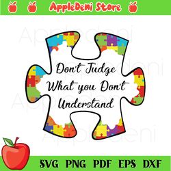 Don't Judge What You Don't Understand Svg