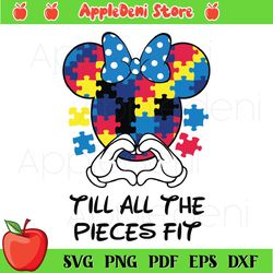Till All The Pieces, Fit Mickey, Minnie bundle svg, Mickey autism svg, Minnie autism svg