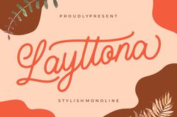Layttona Stylish Monoline Trending Fonts - Digital Font