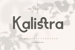 Kalistra Sans Serif Typeface Trending Fonts - Digital Font