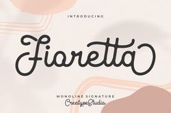 Fioretta Monoline Signature Trending Fonts - Digital Font