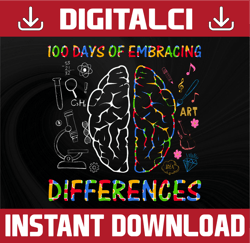 100 Days Of Embracing Differences Brain, Autism Awareness PNG, PNG, Sublimation,