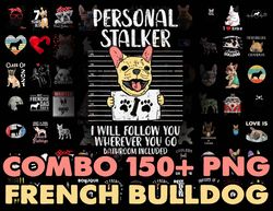 Bundle  French Bulldog Png, Cute French bulldog PNG,Bulldogs Png, Bulldogs,Dog Lover Shirt, Instant Download, Sublimatio