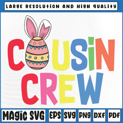 Easter Cousin Crew Svg, Cute Bunny Matching Easter Day Rabbit Svg, Cousin Crew Svg, Digital Download