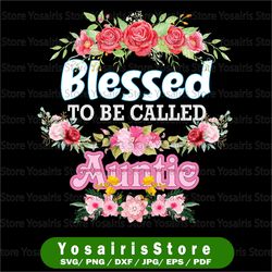 Blessed to be Called Grandma Sublimation PNG , Grandma Sublimation Designs Downloads , Grandma with Flowers PNG