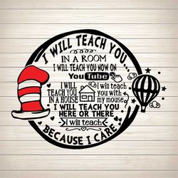 I Will Teach You Svg, Dr Seuss Svg, Seuss Svg, Dr Seuss Gifts, Dr Seuss Shirt, Cat In The Hat Svg, Thing 1 Thing 2 Svg,