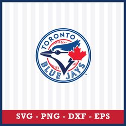 Toronto Blue Jays Logo Svg, Toronto Blue Jays Svg, MLB Svg, Sport Svg, Png Dxf Eps File
