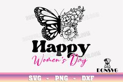 Happy Womens Day Butterfly Flowers svg files for Cricut Silhouette Cameo Floral Wing PNG Sublimation Woman