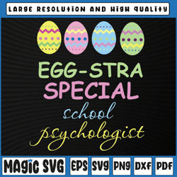 Eggstra Special School Psychologist Easter Svg, Teacher Digital Cut File, Digital Download