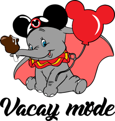 Vacay Mode Dumbo Elaphant Svg,  Love Elaphant Svg, Disney Elaphant Svg, Elaphant Svg Digital Download