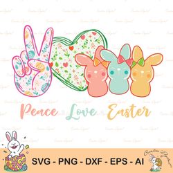 Peace Love Easter Svg, Easter Egg Svg, Easter Bunny Svg, Baby Svg, Kids Easter Svg, Png, Svg Files For Cricut, Silhouett