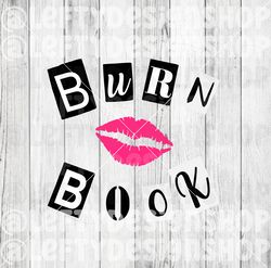 Burn Book | SVG | PNG | Instant Download